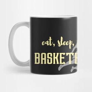 Eat Sleep Basketball Mug